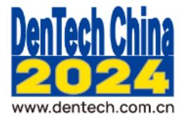 DenTech China 2024第二十七届中国国际口腔器材展览会
